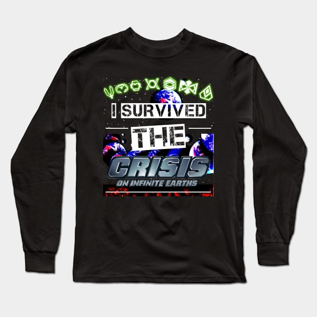 I survived the Crisis on infinite Earths Long Sleeve T-Shirt by Bolivian_Brawler